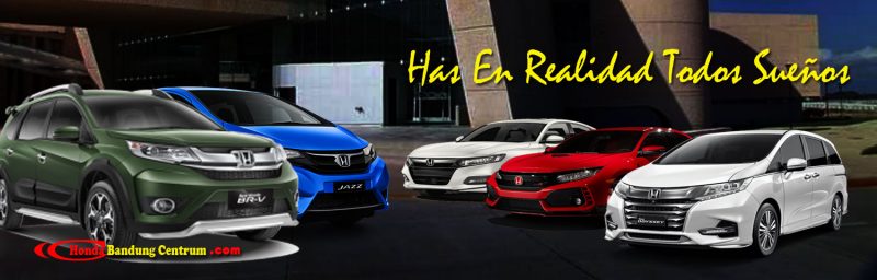 Daftar Harga Terbaru Mobil Honda Di bandung